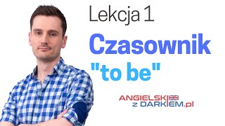 Czasownik quotto bequot  Angielski dla początkujących [upl. by Portwin296]