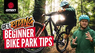 A Beginners Guide To Riding A Bike Park  What To Expect At A Mountain Bike Park [upl. by Thain603]