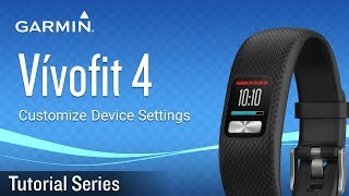 Tutorial  vívofit 4 Customize Device Settings [upl. by Neehahs81]