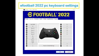 eFootball 2022 PES PC Keyboard Settings and Control [upl. by Nivart654]