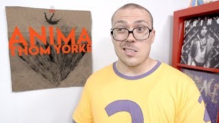 Thom Yorke  Anima ALBUM REVIEW [upl. by Legnaesoj]