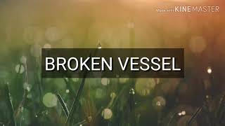 Broken Vessel  HillsongInstrumental LowerKey [upl. by Idou]