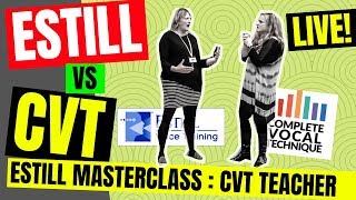 🌟Estill Voice vs CVT Complete Vocal Technique Masterclass [upl. by Gabriela8]