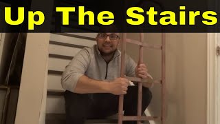 How To Use A Dolly Up The StairsEasy Tutorial [upl. by Jeconiah]