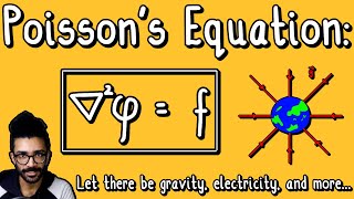 Poissons Equation for Beginners LET THERE BE GRAVITY and How Its Used in Physics  Parth G [upl. by Franzen]