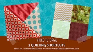 2 quilting shortcuts video tutorial [upl. by Dirfliw]