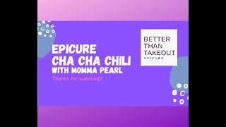 Epicure  Cha Cha Chili [upl. by Halona]