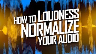 Understanding How to Loudness Normalize Your Audio for Video [upl. by Icram458]