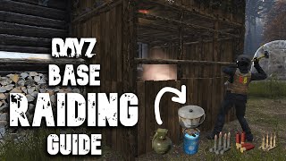 DayZ Base Raiding Guide  Tools Ammo Explosives amp Demonstrations Pre 118 patch [upl. by Chessy]