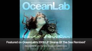 OceanLab  Sirens Of The Sea Above amp Beyond Club Mix [upl. by Baptist554]