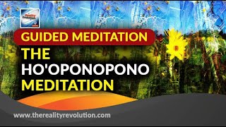 Guided Meditation The Hooponopono Meditation [upl. by Araik]