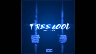 Kodak Black  Free Cool Official Audio [upl. by Ardni]