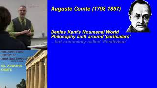 65 Auguste Comte and Positivism [upl. by Ordnagela]