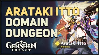 Arataki Itto Domain Dungeon Genshin Impact [upl. by Rahas]