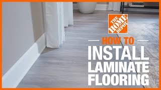 How to Install Laminate Flooring  The Home Depot [upl. by Remmus]