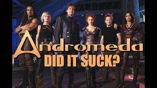 Andromeda  Did it Suck [upl. by Soane197]