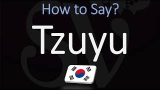 How to Pronounce Tzuyu TWICE [upl. by Arihk]