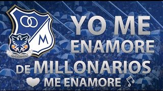 YO ME ENAMORÉ DE MILLONARIOS ME ENAMORÉ  MILLONARIOS FC [upl. by Sualkin846]