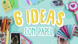 6 Manualidades con papel fáciles de hacer [upl. by Idas]