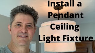 Installing a Pendant Ceiling Light Fixture [upl. by Sylvan240]