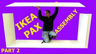 IKEA PAX Wardrobe assembly Build on the side PART 2 2017 [upl. by Devaj]