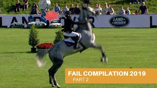 Show Jumping  Fails amp Falls Compilation 2019 Part 2 [upl. by Ettenyar]