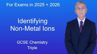 GCSE Chemistry Revision quotIdentifying nonmetal ionsquot Triple [upl. by Haase]