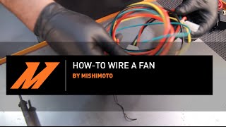 Mishimoto DIY Howto Wire a Mishimoto Electric Fan [upl. by Lindner]