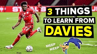 Even SLOW players can learn these 3 things from Alphonso Davies [upl. by Subak580]