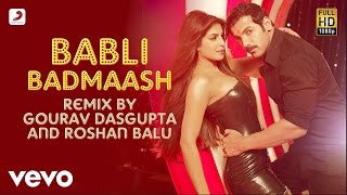 Babli Badmaash Best Remix  Shootout At WadalaPriyanka John AbrahamSunidhi Chauhan [upl. by Hsetim]