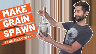 The EASY Way To Make Mushroom Grain Spawn For Growing Mushrooms At Home [upl. by Ynnavoeg]