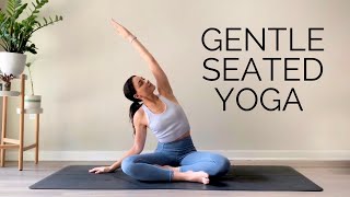 Gentle Seated Yoga For Beginners amp All Levels  30 Minute Practice [upl. by Nelyak790]