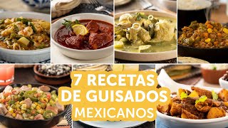 7 recetas de guisados mexicanos  Kiwilimón [upl. by Moyna]