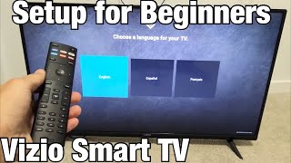 Vizio Smart TV How to Setup for Beginners step by step [upl. by Haldan574]