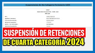 Suspensión de Cuarta Categoría 2024  SUNAT [upl. by Ahsit]