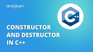 Constructors And Destructors In C  Constructors In C  C Tutorial For Beginners  Simplilearn [upl. by Anidam]