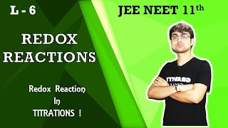 Redox Reaction  Redox Reaction in Titrations  Iodometry amp Iodimetry  Types of Indicators  L  6 [upl. by Saimon79]