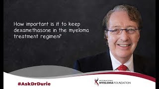 How important is it to keep dexamethasone in the myeloma treatment regimen [upl. by Alor531]