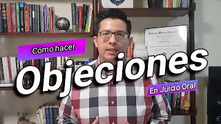 Cómo hacer Objeciones Video 1 [upl. by Ruberta]