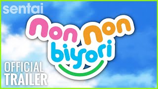 Non Non Biyori Official Trailer [upl. by Aneekan]