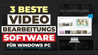 Die 3 besten kostenlosen Videobearbeitungsprogramme für Windows PC [upl. by Camala]