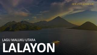 Lagu Maluku Utara  Lalayon [upl. by Dorfman502]