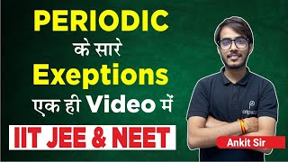 Exceptions of Periodic properties in one Shot  IIT JEE amp NEET Chemistry  ATP STAR Kota [upl. by Anayrb]