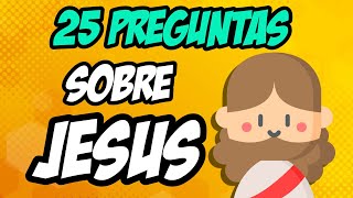 JUEGO BIBLICO 25 PREGUNTAS SOBRE JESUS [upl. by Cunningham]