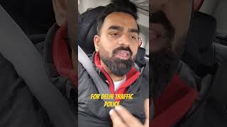 Message for Delhi Traffic Police delhipolice [upl. by Drais]