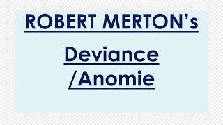 Sociology for UPSC  ROBERT MERTON  Deviance  Lecture 82 [upl. by Icat]