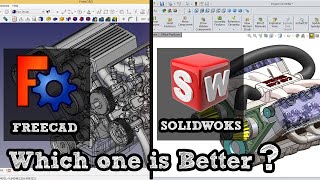 SolidWorks VS FreeCAD which is better [upl. by Ballard]