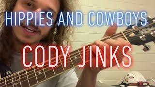 Hippies and Cowboys  Cody Jinks  guitar lesson [upl. by Talyah44]