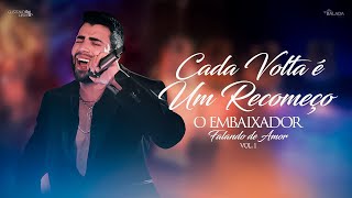 Gusttavo Lima  Cada Volta é um Recomeço  Falando de Amor 2 [upl. by Anirehtac]