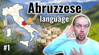 Abruzzese Dialect  Can Catalan French Spanish and Latin speakers understand it  1 [upl. by Zipah]